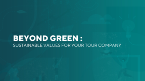 beyond-green-how-sustainability-can-be-a-core-value-for-your-tour-company